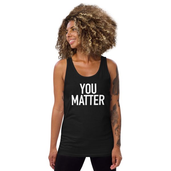 You Matter 2 Tank